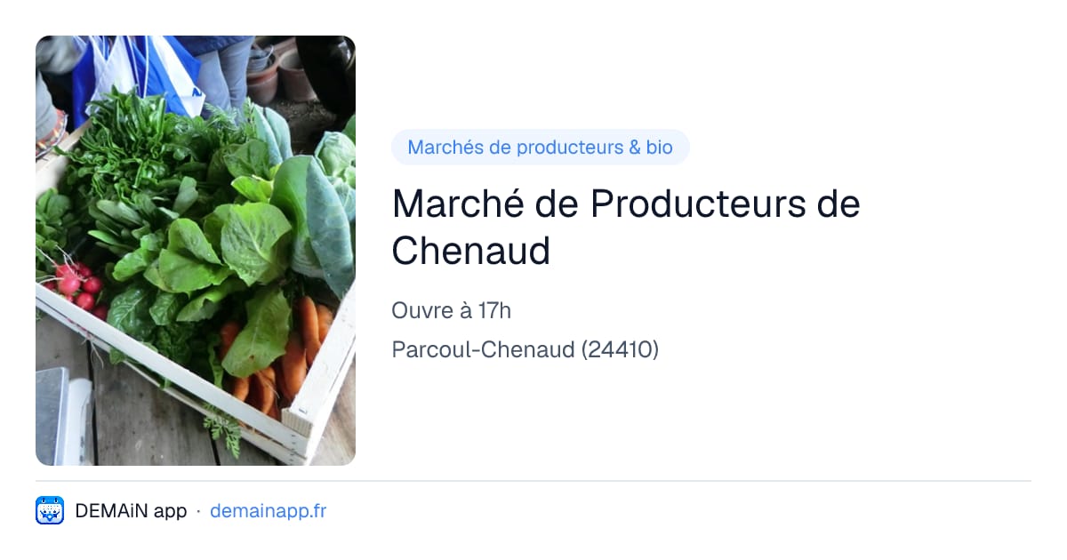 Marché de Producteurs de Chenaud — Parcoul-Chenaud
