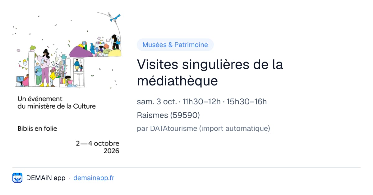 Visites singulières de la médiathèque — Raismes