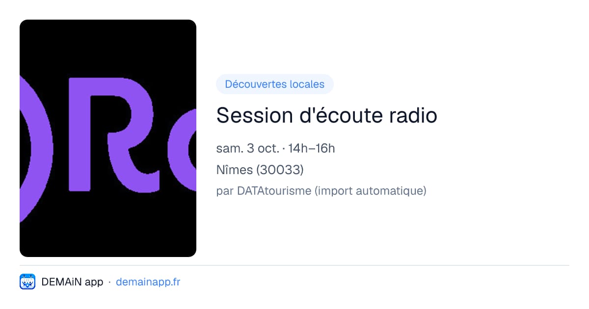 Session d'écoute radio — Nîmes