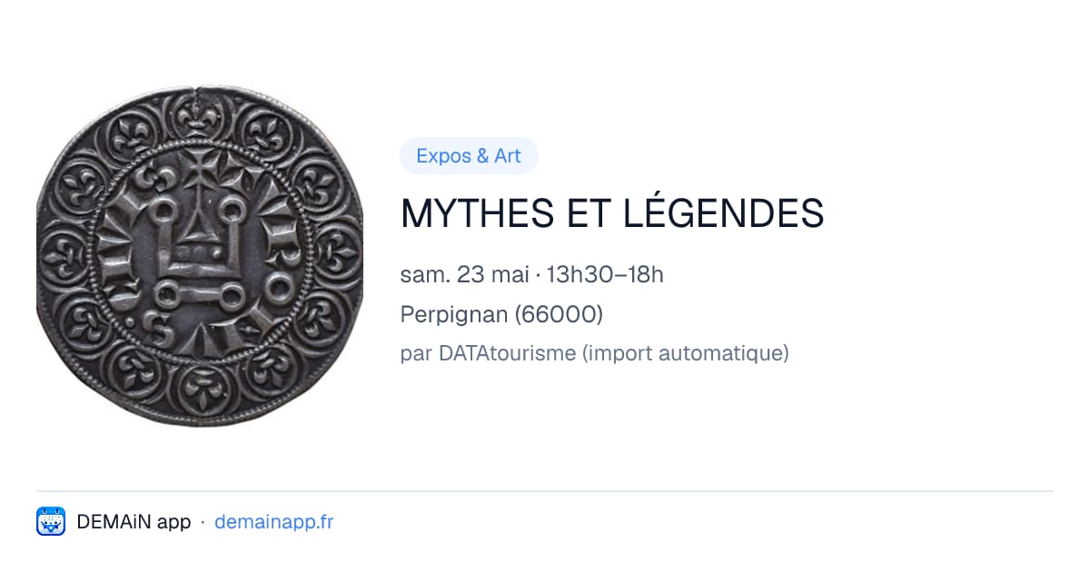 MYTHES ET LÉGENDES — Perpignan