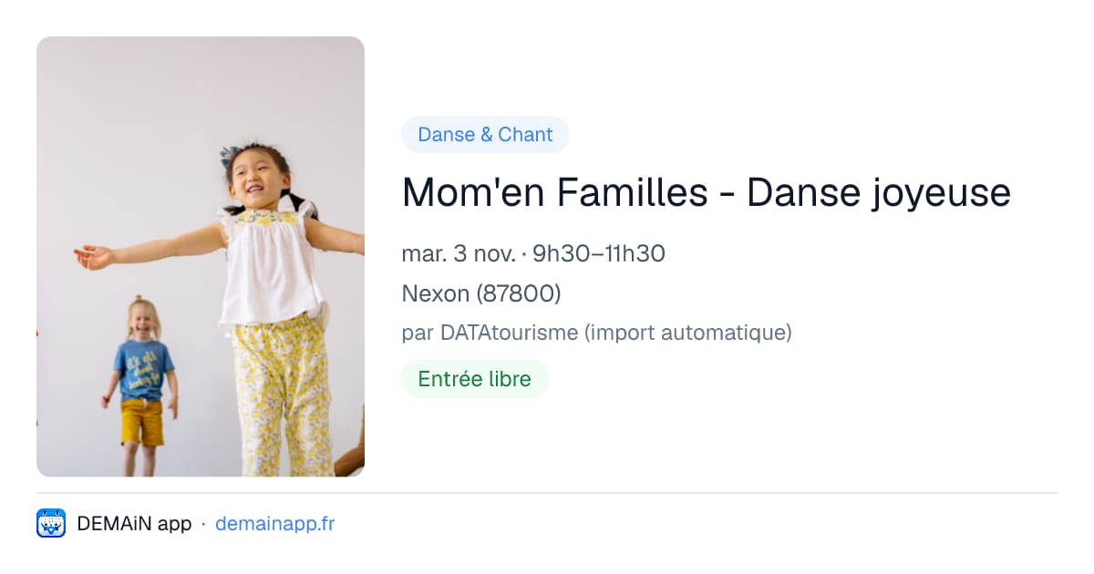 Mom'en Familles - Danse joyeuse — Nexon