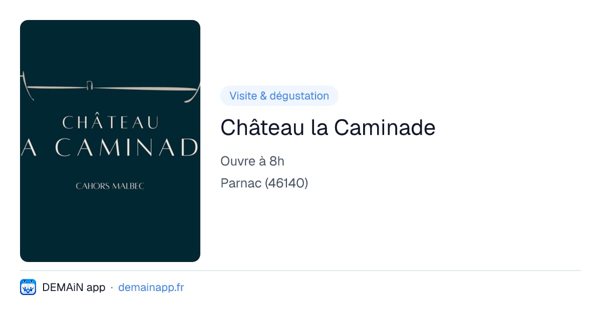 Château la Caminade — Parnac