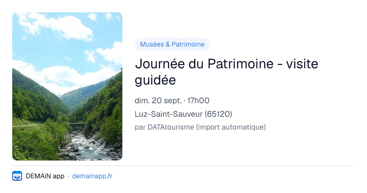 Journée du Patrimoine - visite guidée — Luz-Saint-Sauveur