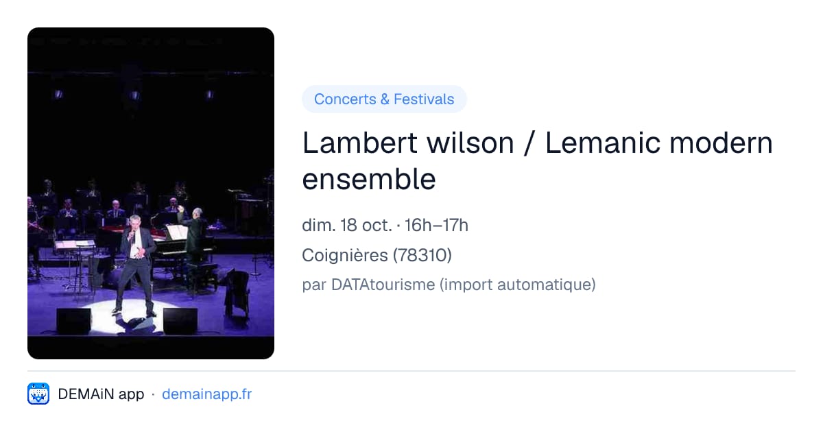 Lambert wilson / Lemanic modern ensemble — Coignières