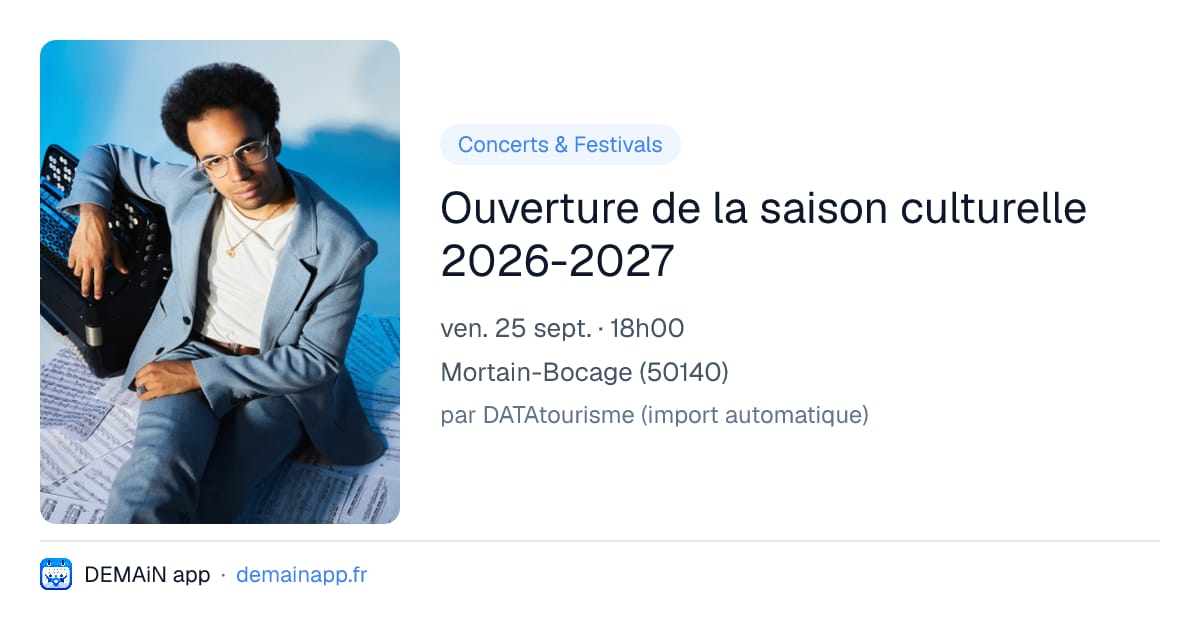 Ouverture de la saison culturelle 2026-2027 — Mortain-Bocage