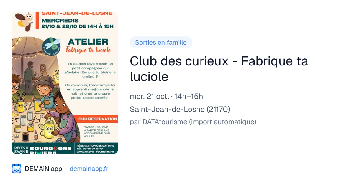 Club des curieux - Fabrique ta luciole — Saint-Jean-de-Losne