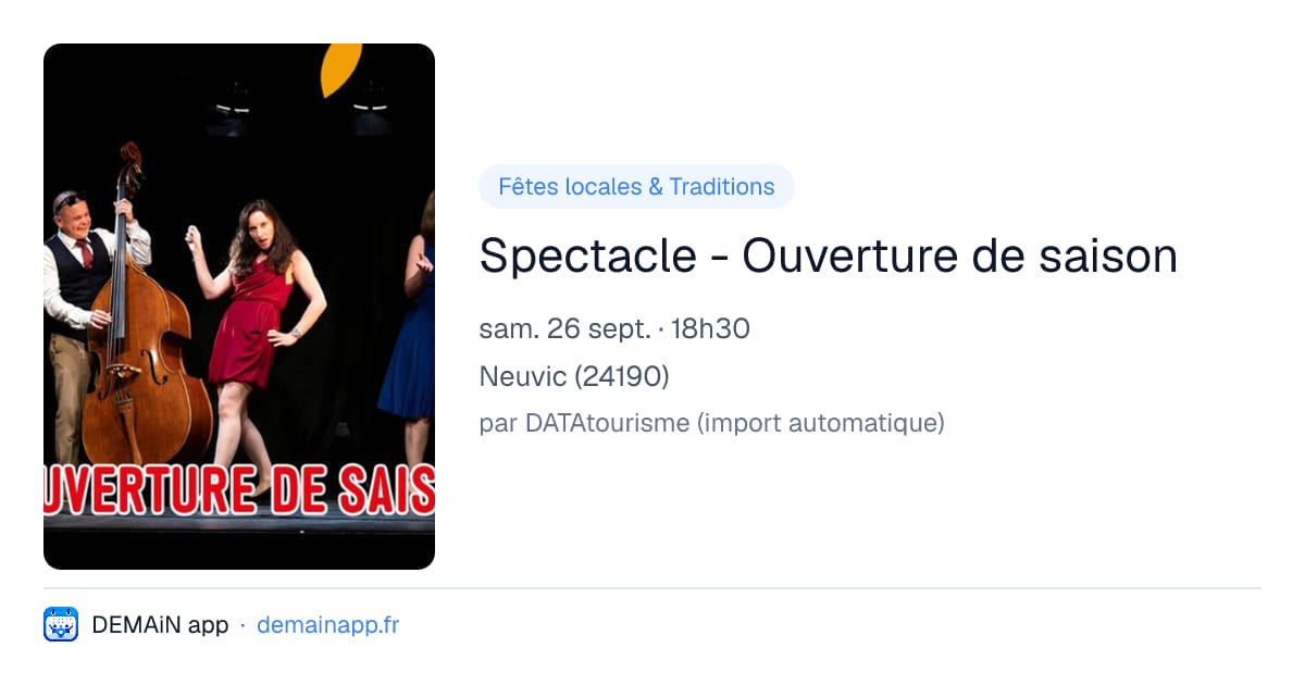 Spectacle - Ouverture de saison — Neuvic