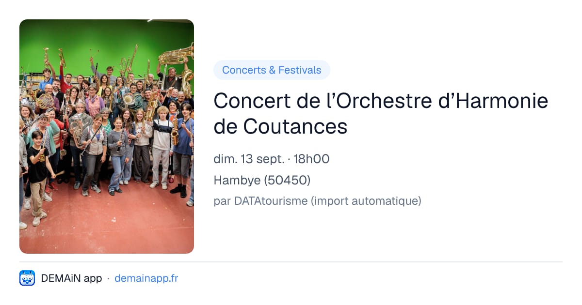 Concert de l’Orchestre d’Harmonie de Coutances — Hambye
