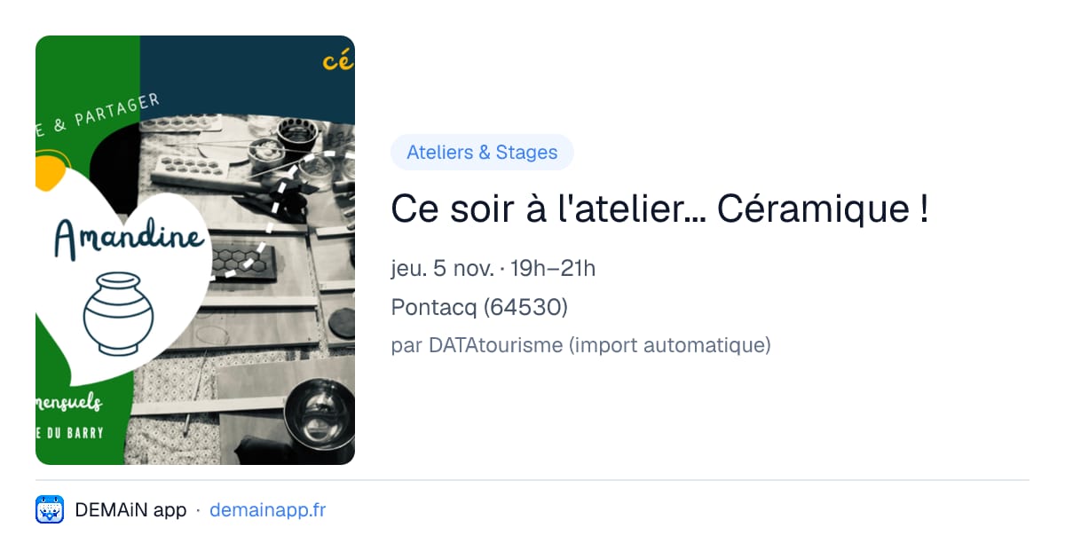 Ce soir à l'atelier... Céramique ! — Pontacq