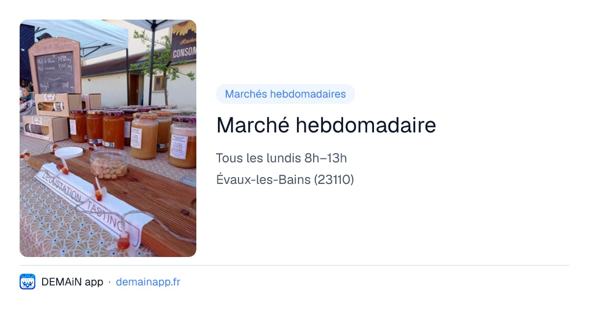 Marché hebdomadaire — Évaux-les-Bains