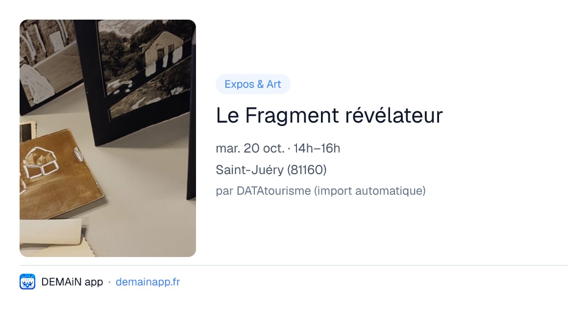 Le Fragment révélateur — Saint-Juéry