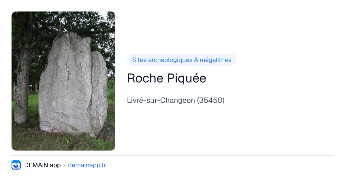 Roche Piquée — Livré-sur-Changeon