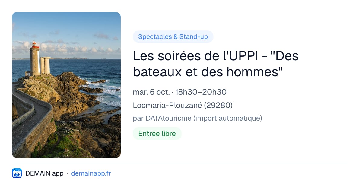 Les soirées de l'UPPI - "Des bateaux et des hommes" — Locmaria-Plouzané