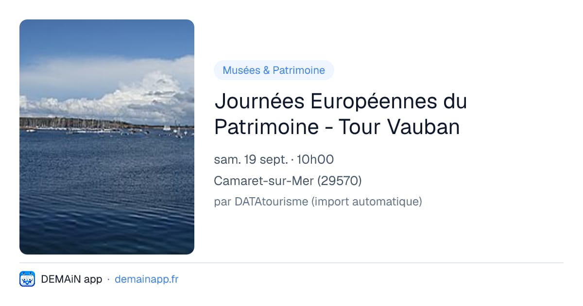 Journées Européennes du Patrimoine - Tour Vauban — Camaret-sur-Mer