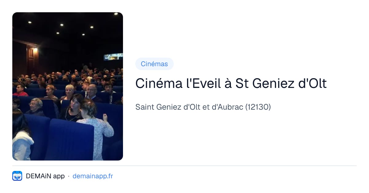 Cinéma l'Eveil à St Geniez d'Olt — Saint Geniez d'Olt et d'Aubrac