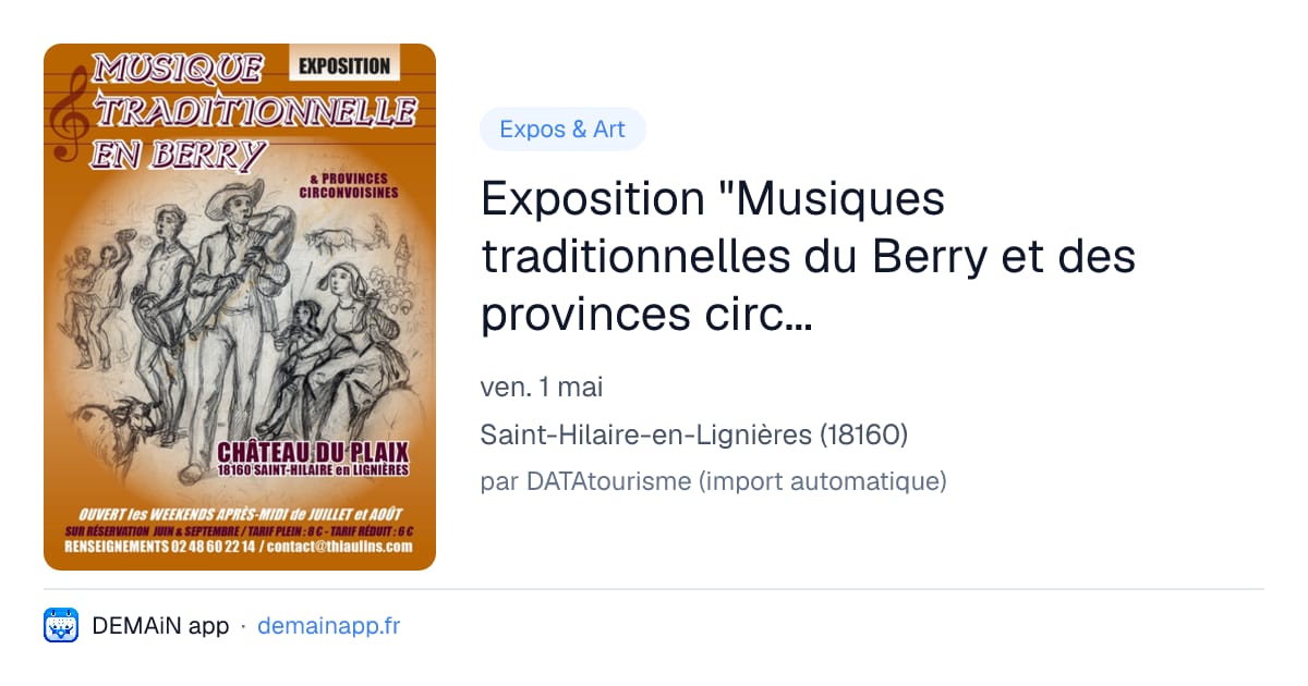 Exposition "Musiques traditionnelles du Berry et des provinces circonvoisines" — Saint-Hilaire-en-Lignières