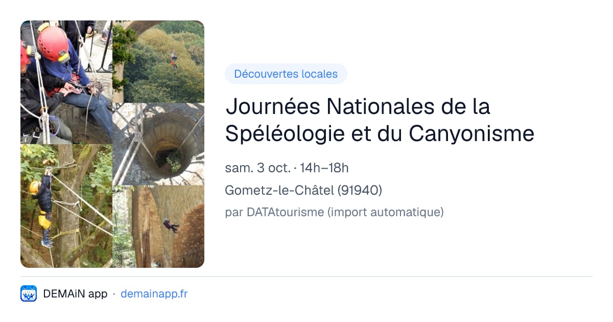 Journées Nationales de la Spéléologie et du Canyonisme — Gometz-le-Châtel