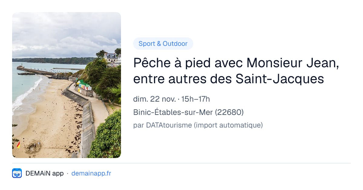 Pêche à pied avec Monsieur Jean, entre autres des Saint-Jacques — Binic-Étables-sur-Mer