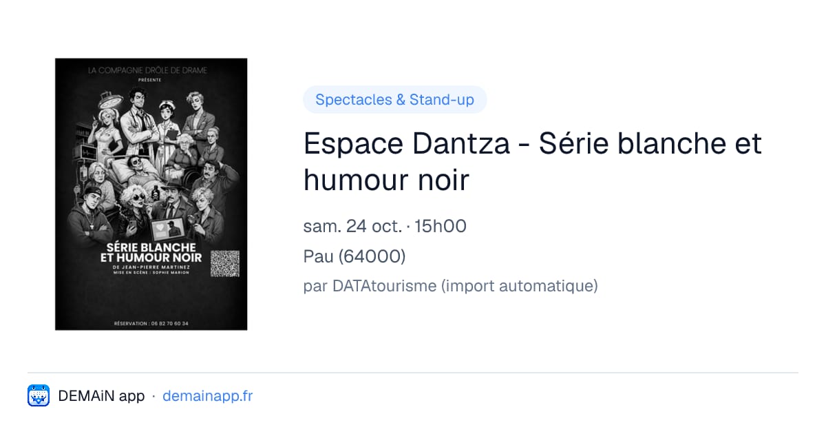 Espace Dantza - Série blanche et humour noir — Pau