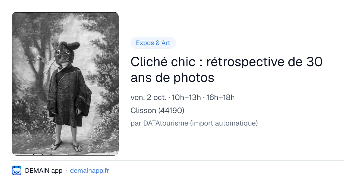 Cliché chic : rétrospective de 30 ans de photos — Clisson