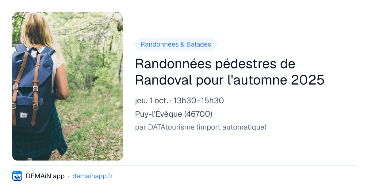 Randonnées pédestres de Randoval pour l'automne 2025 — Puy-l'Évêque