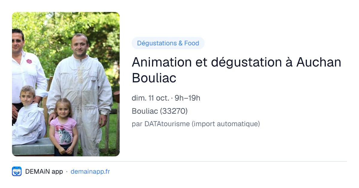 Animation et dégustation à Auchan Bouliac — Bouliac