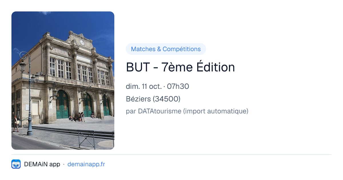 BUT - 7ème Édition — Béziers