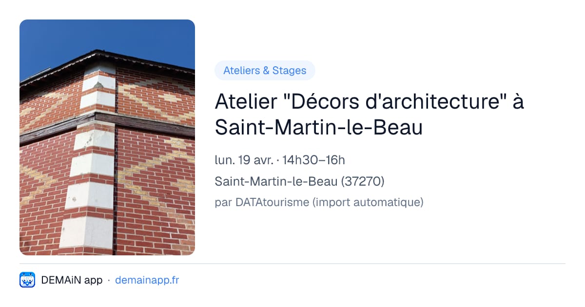 Atelier "Décors d'architecture" à Saint-Martin-le-Beau — Saint-Martin-le-Beau