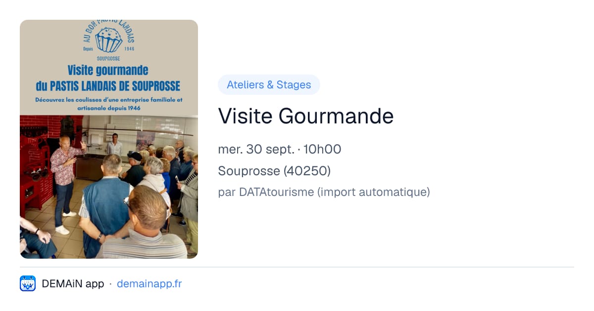 Visite Gourmande — Souprosse