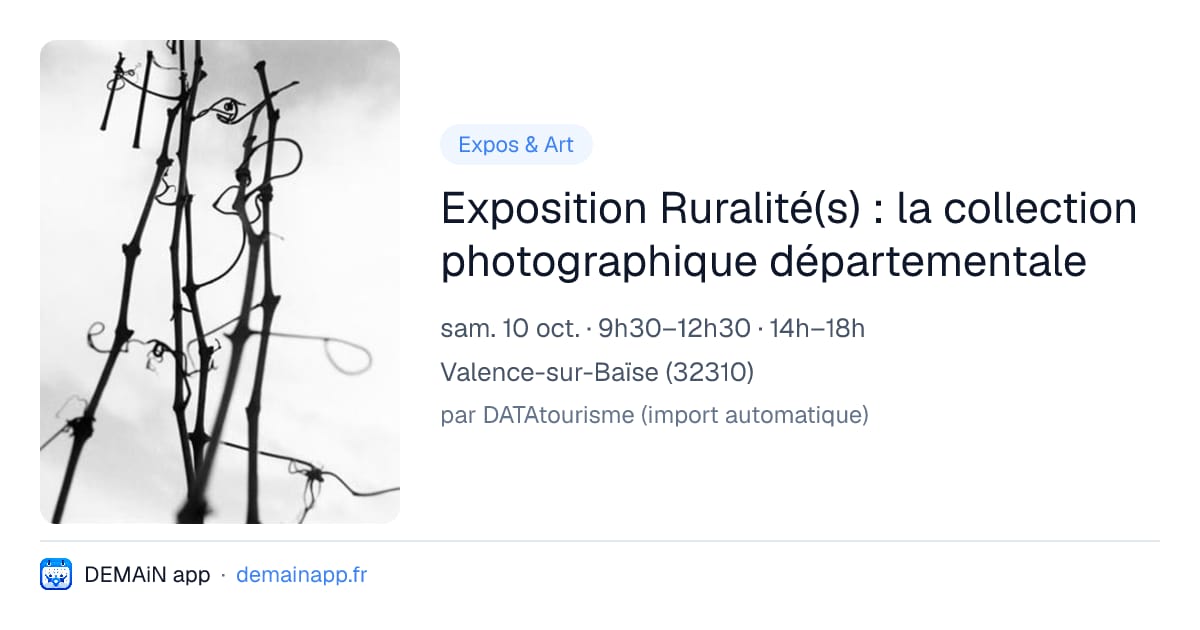 Exposition Ruralité(s) : la collection photographique départementale — Valence-sur-Baïse