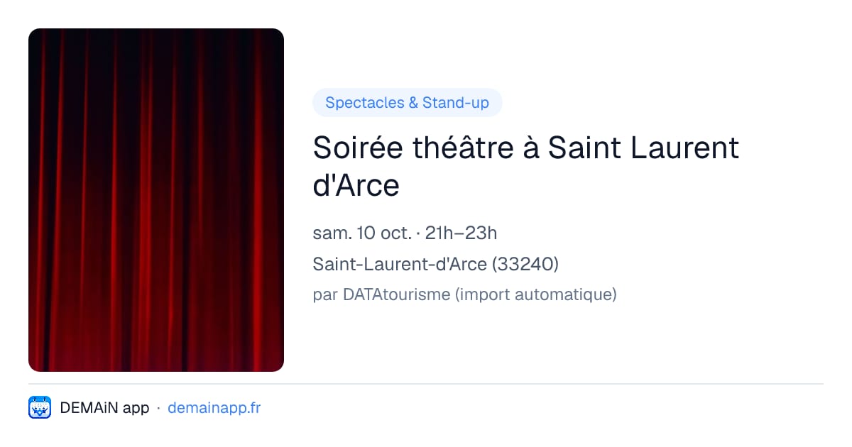 Soirée théâtre à Saint Laurent d'Arce — Saint-Laurent-d'Arce