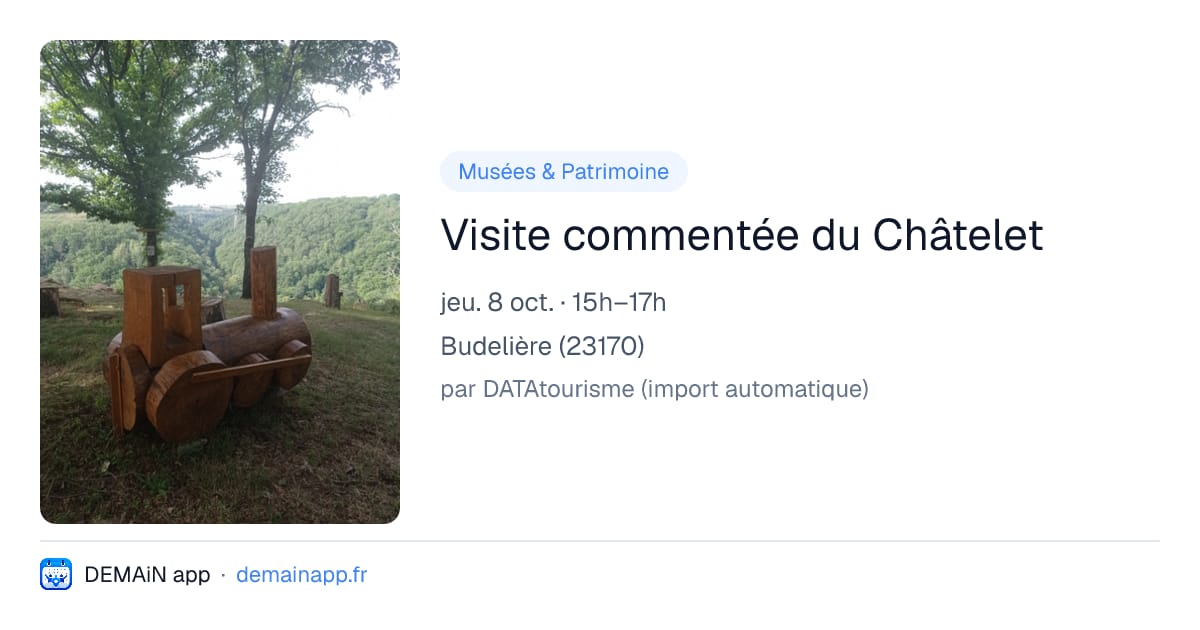Visite commentée du Châtelet — Budelière