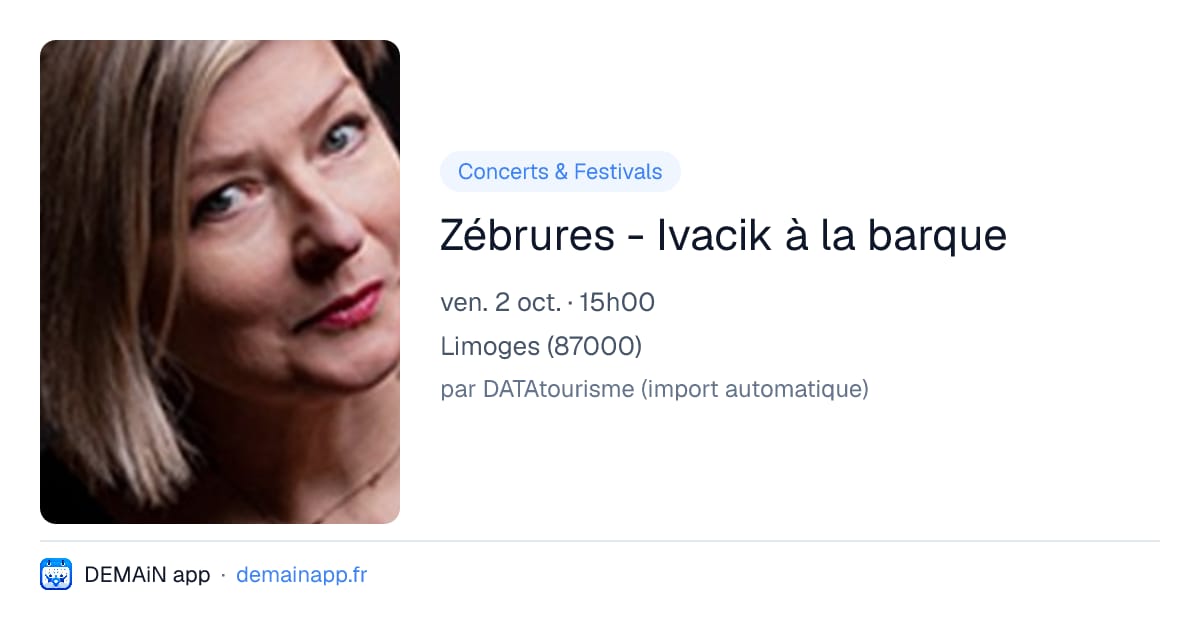 Zébrures - Ivacik à la barque — Limoges