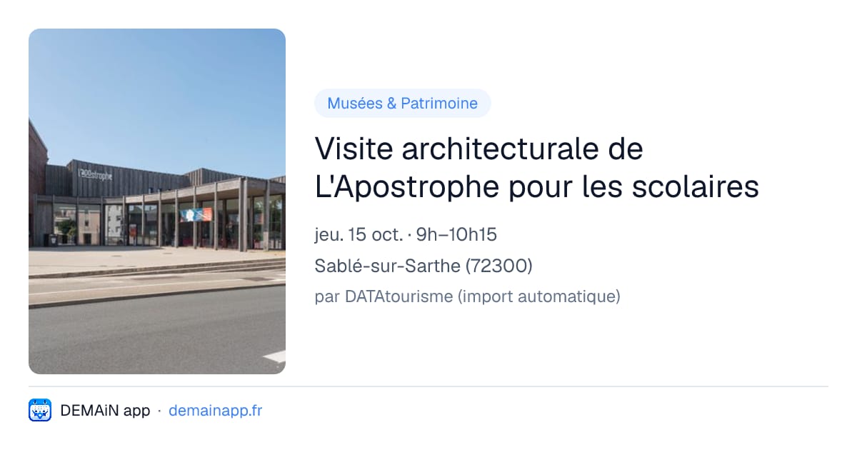 Visite architecturale de L'Apostrophe pour les scolaires — Sablé-sur-Sarthe