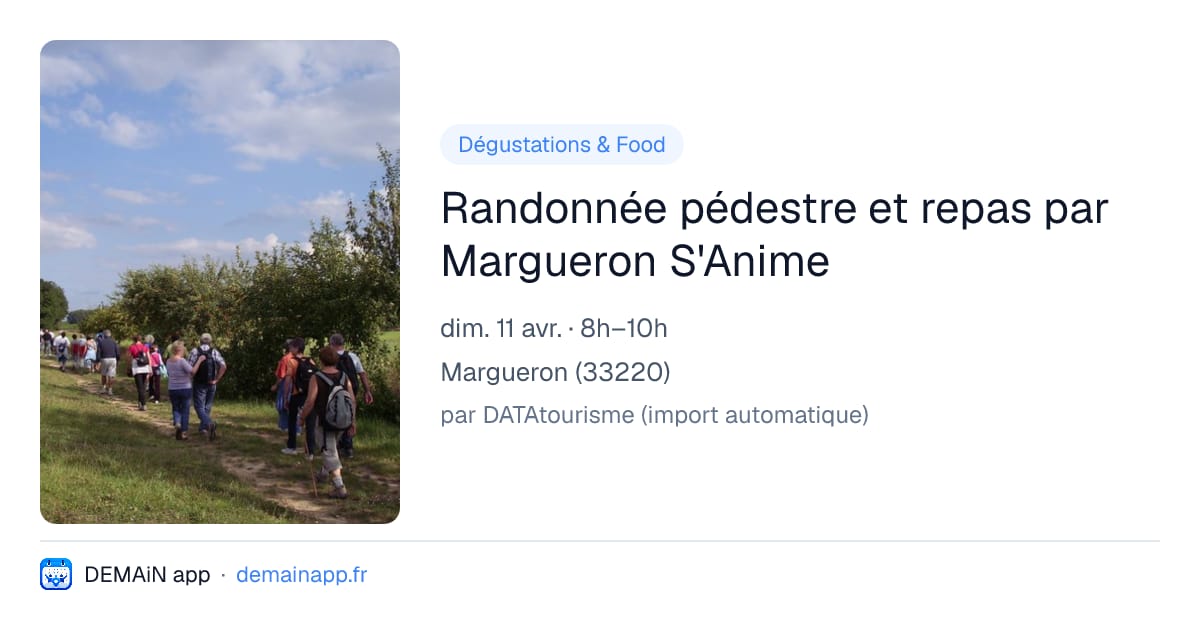 Randonnée pédestre et repas par Margueron S'Anime — Margueron