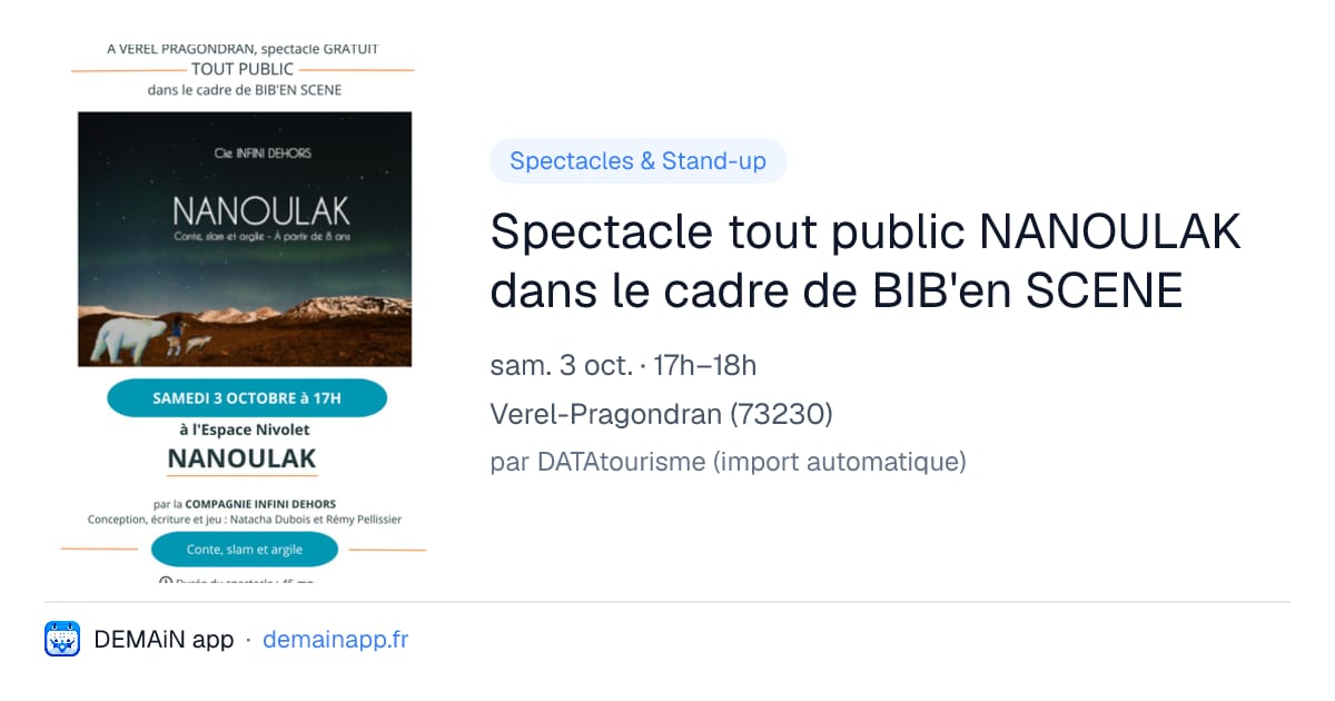 Spectacle tout public NANOULAK dans le cadre de BIB'en SCENE — Verel-Pragondran