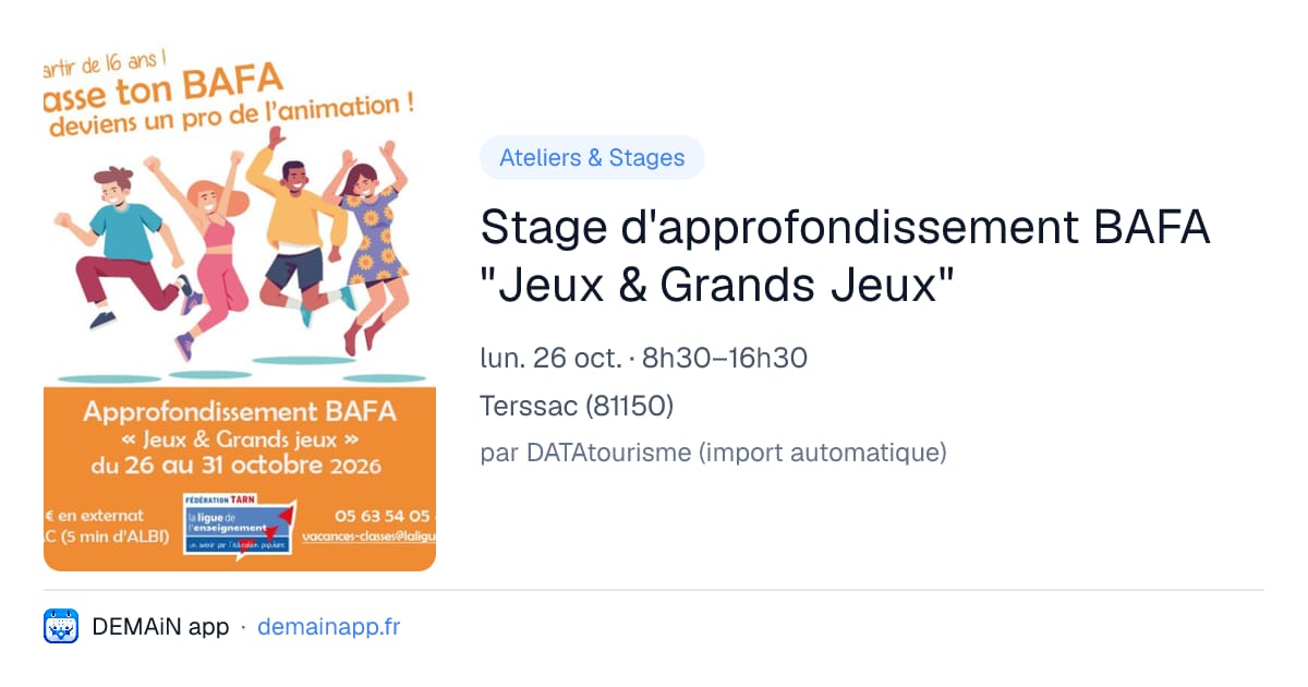 Stage d'approfondissement BAFA "Jeux & Grands Jeux" — Terssac