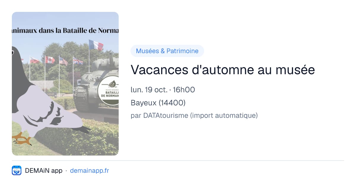 Vacances d'automne au musée — Bayeux