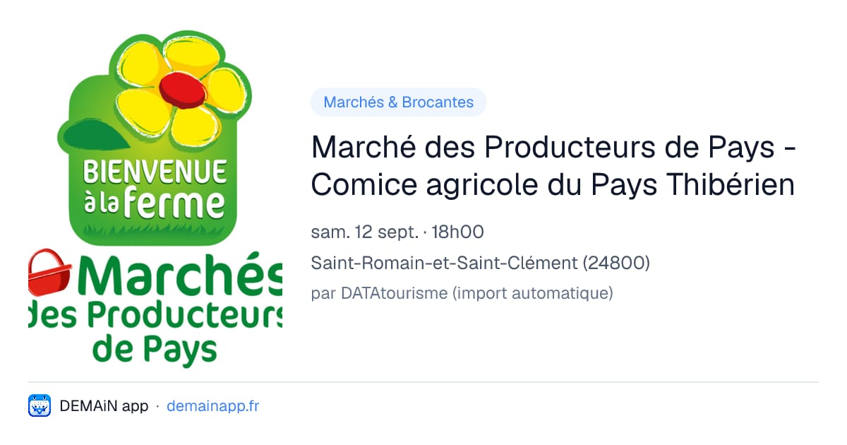Marché des Producteurs de Pays - Comice agricole du Pays Thibérien — Saint-Romain-et-Saint-Clément