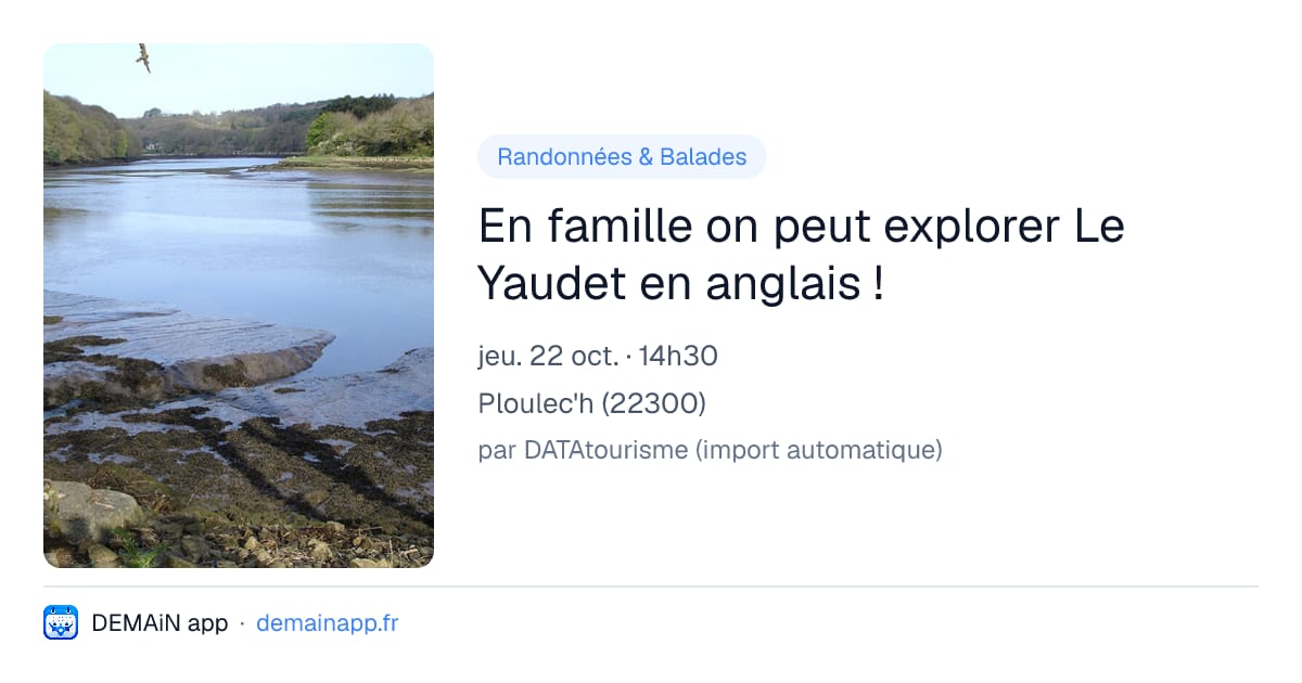 En famille on peut explorer Le Yaudet en anglais ! — Ploulec'h