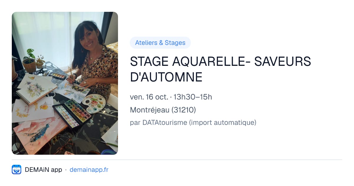 STAGE AQUARELLE- SAVEURS D'AUTOMNE — Montréjeau