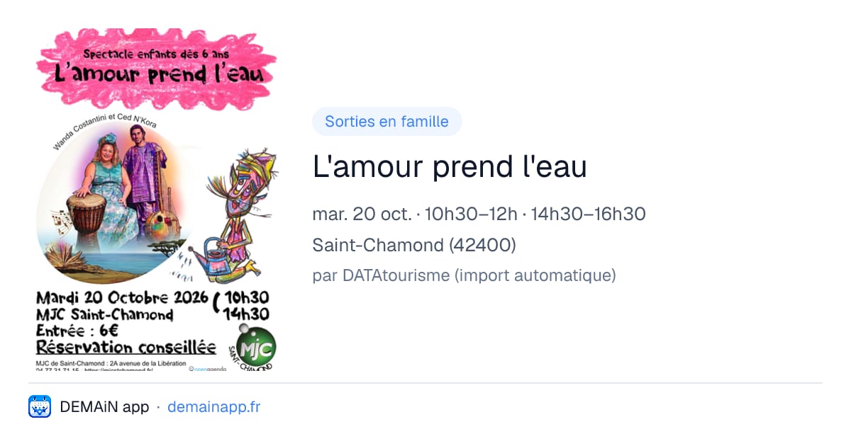 L'amour prend l'eau — Saint-Chamond