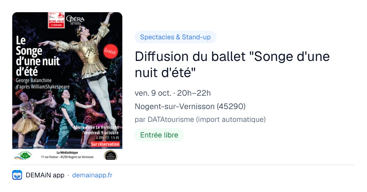 Diffusion du ballet "Songe d'une nuit d'été" — Nogent-sur-Vernisson