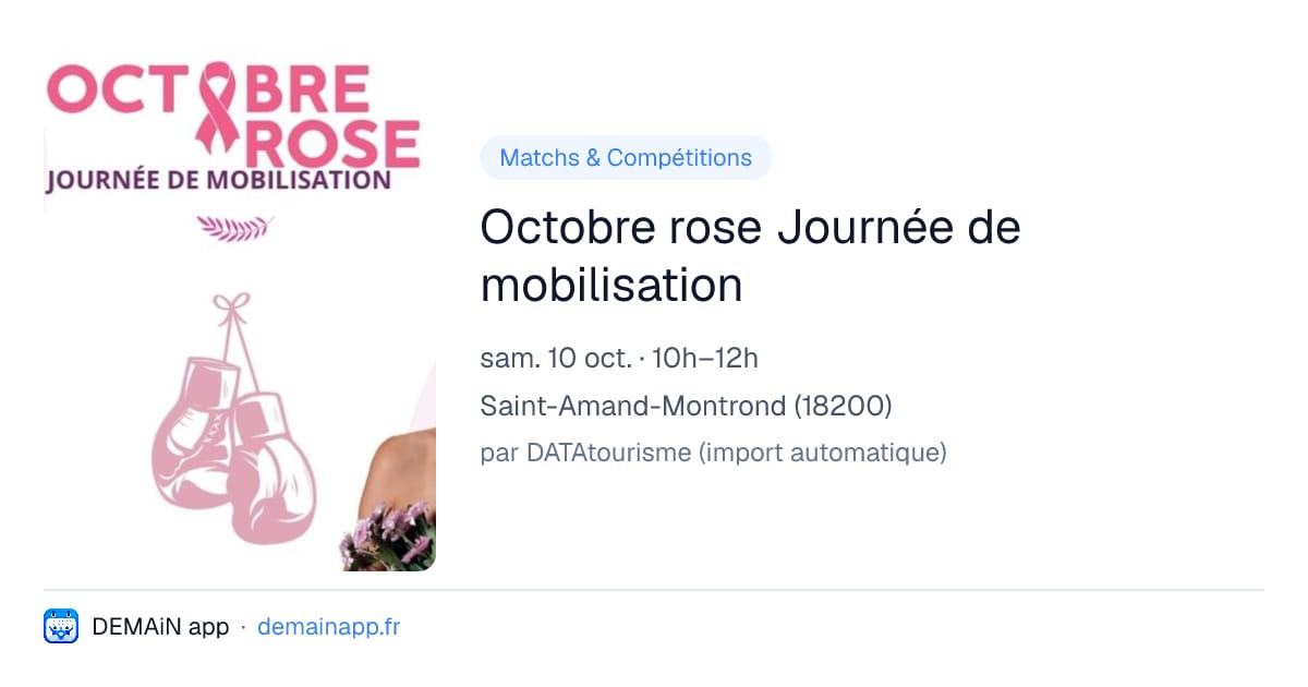 Octobre rose Journée de mobilisation — Saint-Amand-Montrond