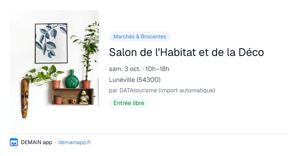 Salon de l'Habitat et de la Déco — Lunéville