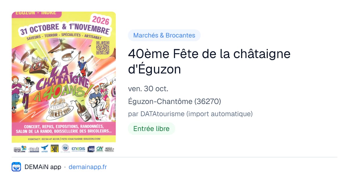 40ème Fête de la châtaigne d'Éguzon — Éguzon-Chantôme