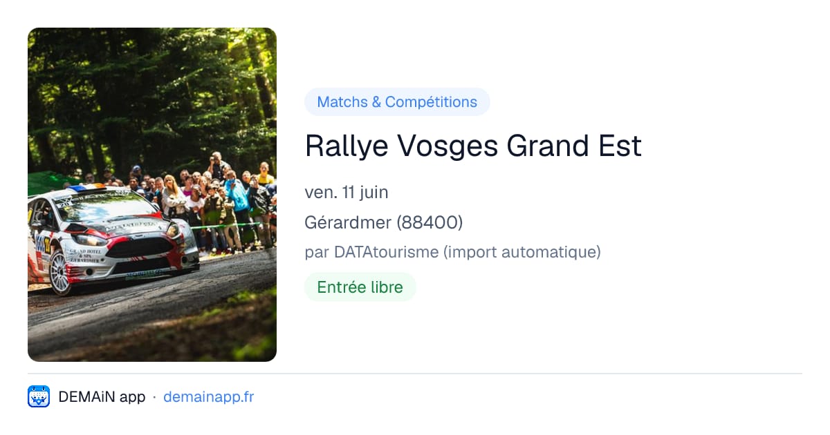 Rallye Vosges Grand Est — Gérardmer