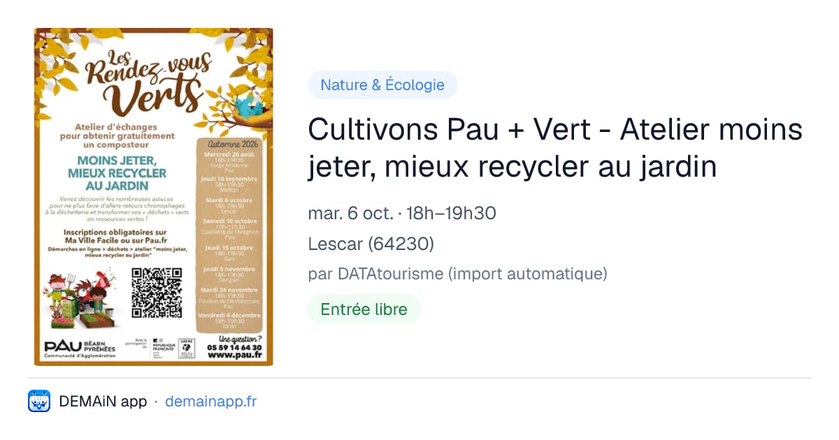 Cultivons Pau + Vert - Atelier moins jeter, mieux recycler au jardin — Lescar