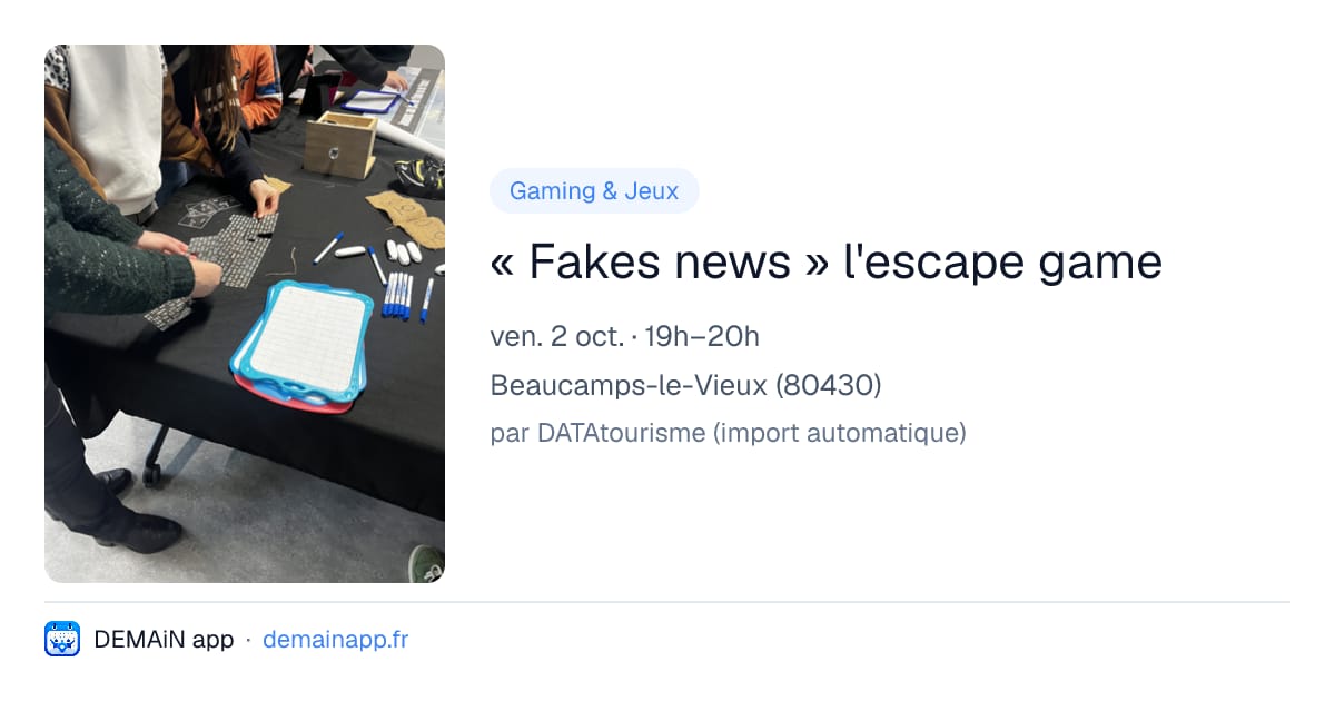 « Fakes news » l'escape game — Beaucamps-le-Vieux