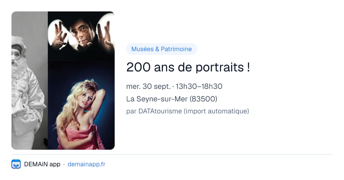 200 ans de portraits ! — La Seyne-sur-Mer